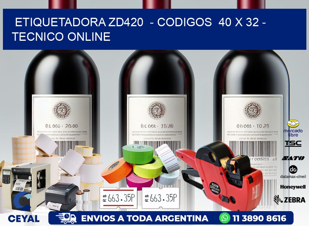 ETIQUETADORA ZD420  - CODIGOS  40 x 32 - TECNICO ONLINE