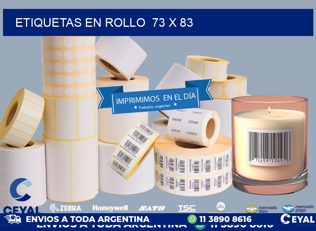 ETIQUETAS EN ROLLO 73 x 83