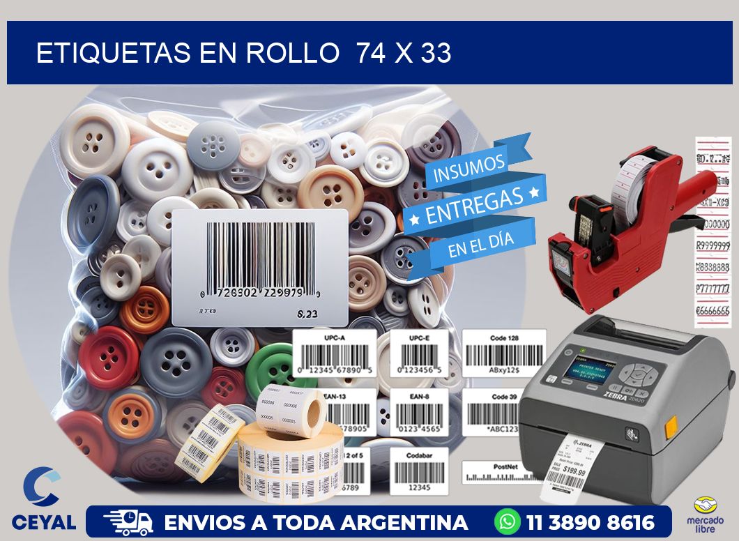 ETIQUETAS EN ROLLO  74 x 33