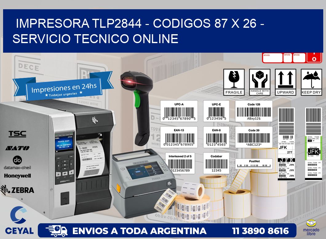 IMPRESORA TLP2844 - CODIGOS 87 x 26 - SERVICIO TECNICO ONLINE