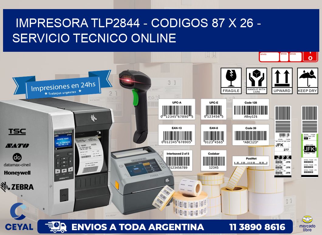 IMPRESORA TLP2844 – CODIGOS 87 x 26 – SERVICIO TECNICO ONLINE