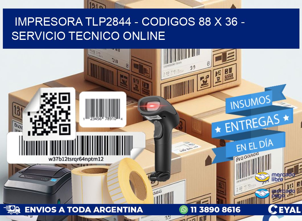 IMPRESORA TLP2844 - CODIGOS 88 x 36 - SERVICIO TECNICO ONLINE