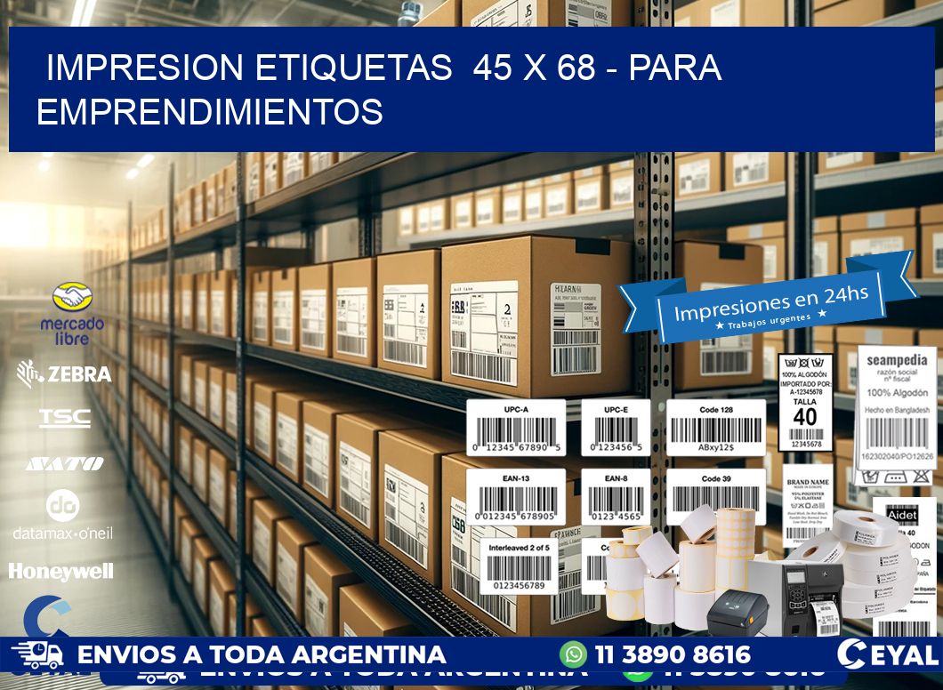 impresion etiquetas  45 x 68 - para emprendimientos