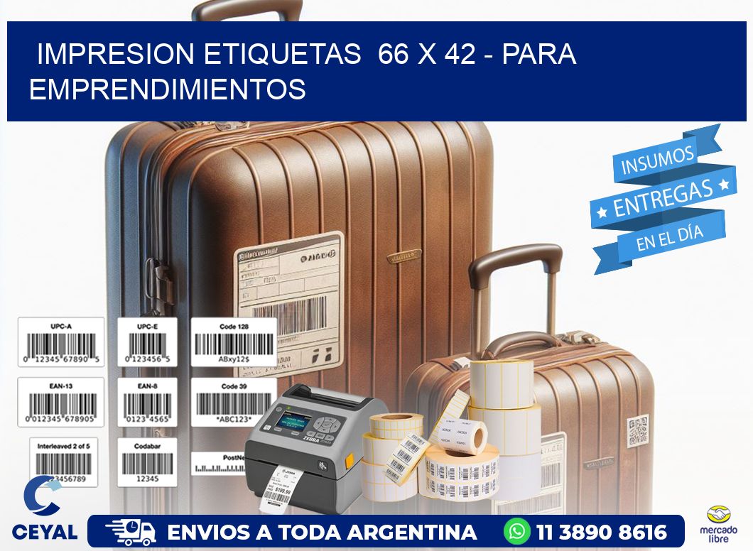 impresion etiquetas  66 x 42 – para emprendimientos