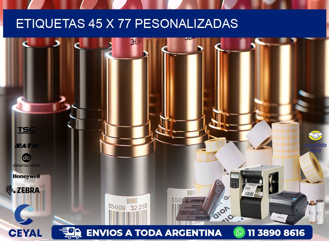 ETIQUETAS 45 x 77 PESONALIZADAS