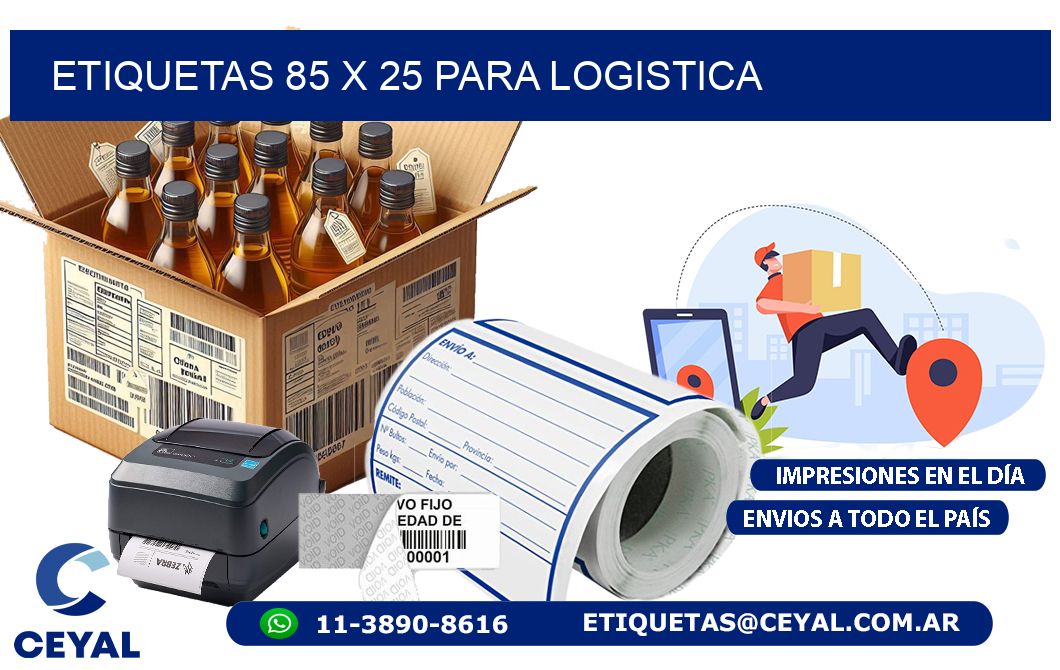 ETIQUETAS 85 x 25 PARA LOGISTICA