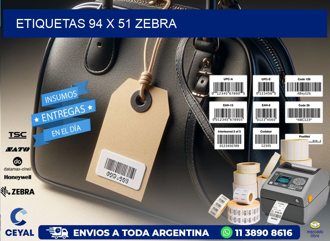 ETIQUETAS 94 x 51 ZEBRA