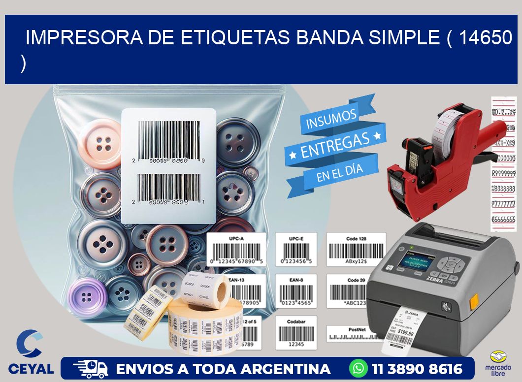 impresora de etiquetas banda simple ( 14650 )