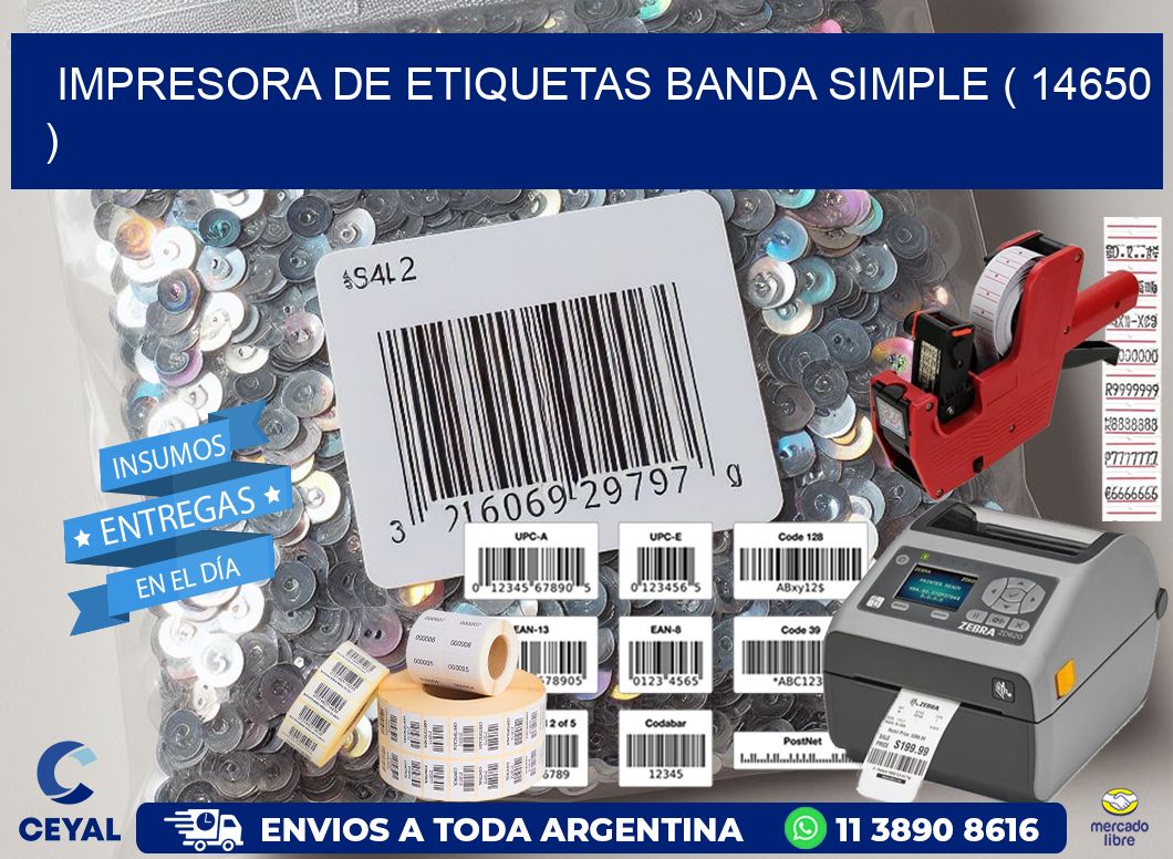 impresora de etiquetas banda simple ( 14650 )