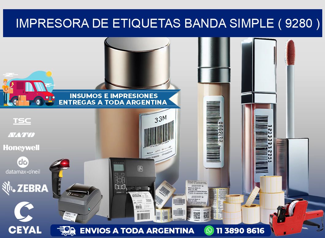 impresora de etiquetas banda simple ( 9280 )