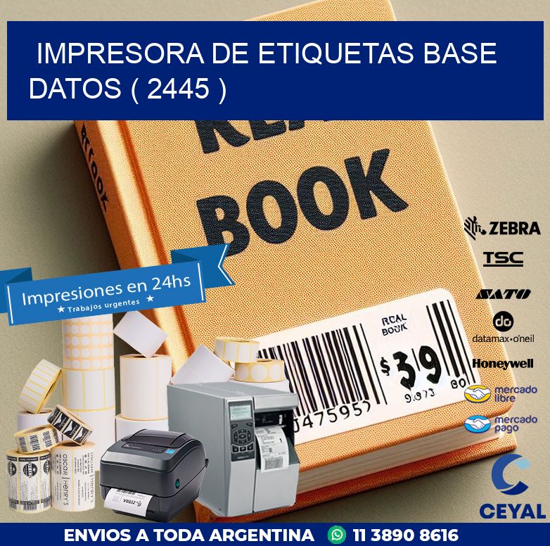 impresora de etiquetas base datos ( 2445 )