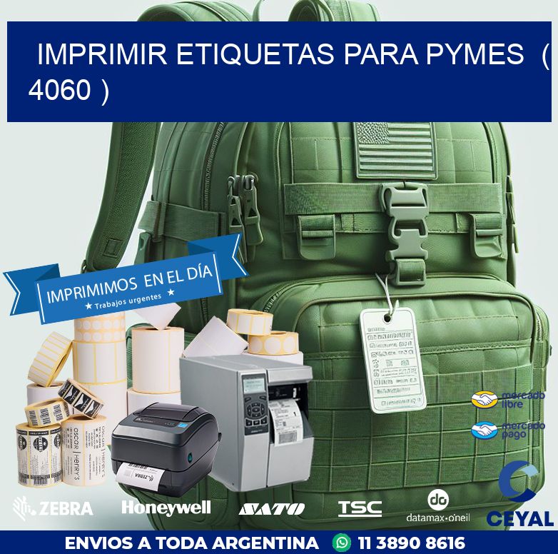imprimir etiquetas para pymes  ( 4060 )