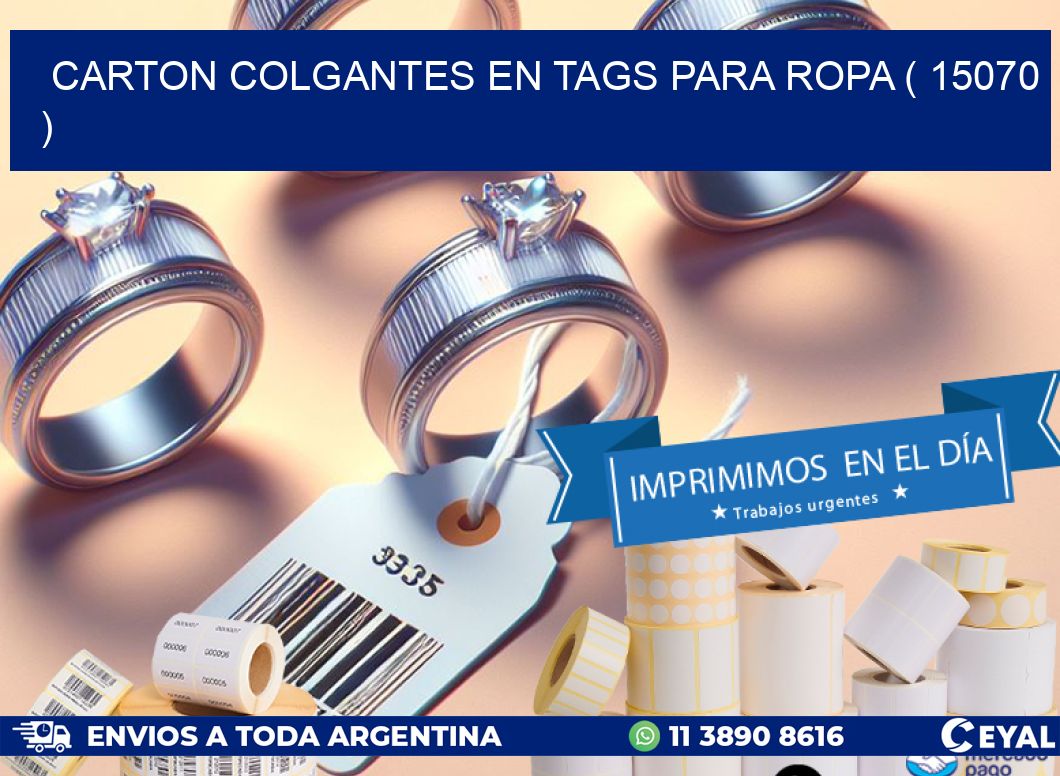 CARTON COLGANTES EN TAGS PARA ROPA ( 15070 )