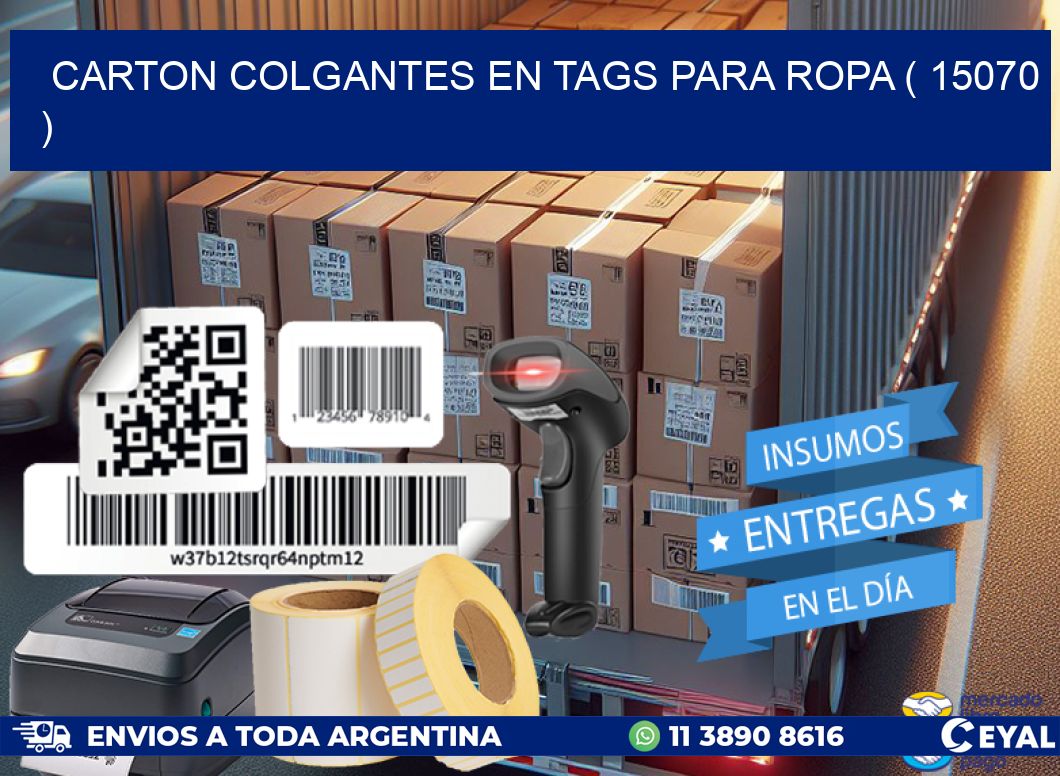 CARTON COLGANTES EN TAGS PARA ROPA ( 15070 )
