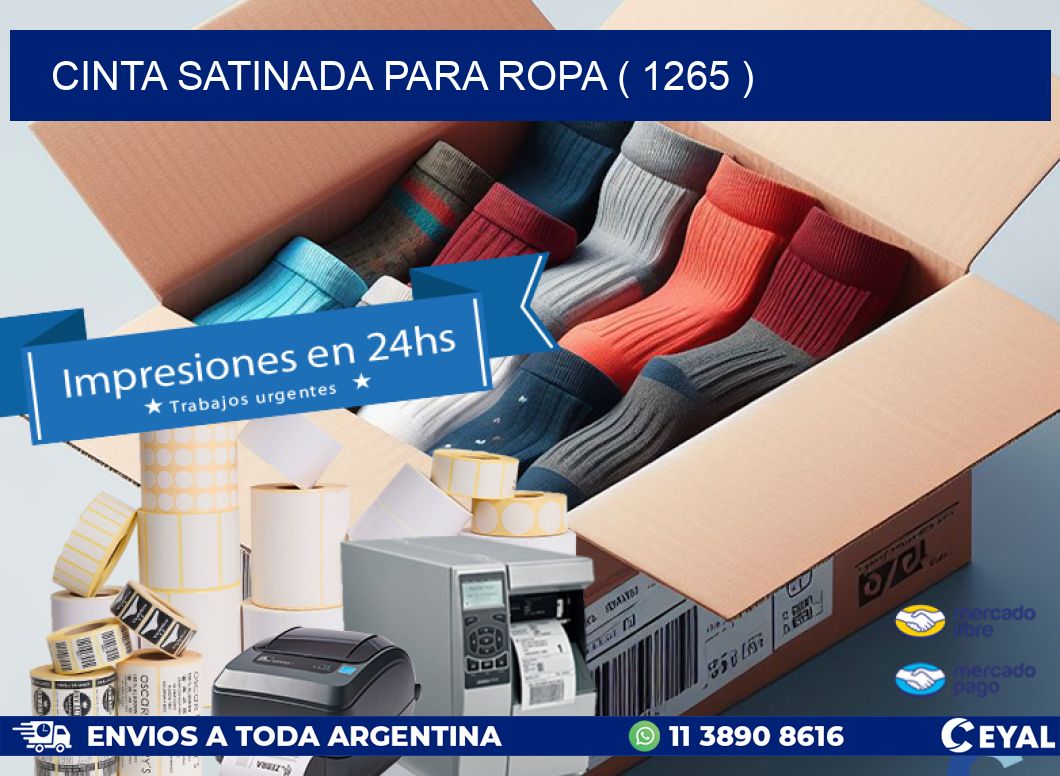 CINTA SATINADA PARA ROPA ( 1265 )