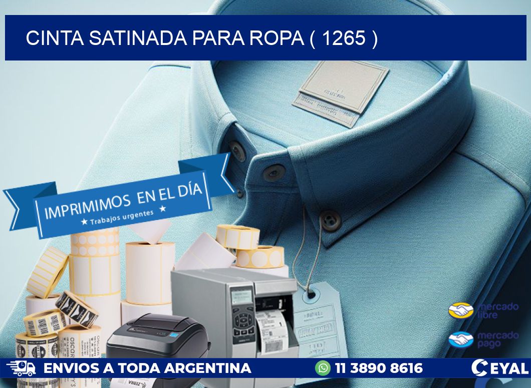 CINTA SATINADA PARA ROPA ( 1265 )