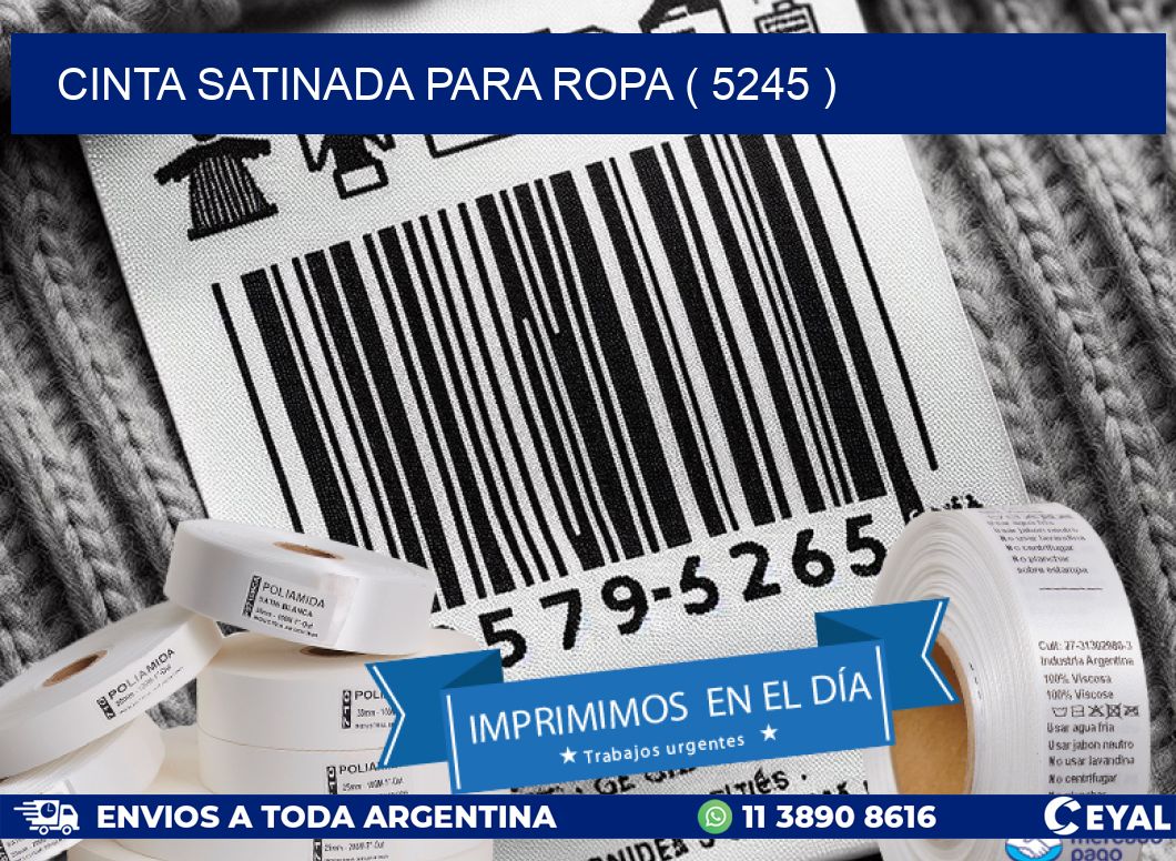 CINTA SATINADA PARA ROPA ( 5245 )
