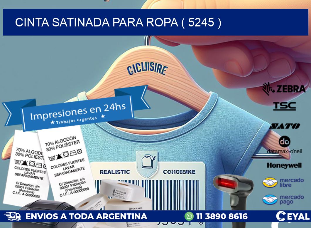 CINTA SATINADA PARA ROPA ( 5245 )