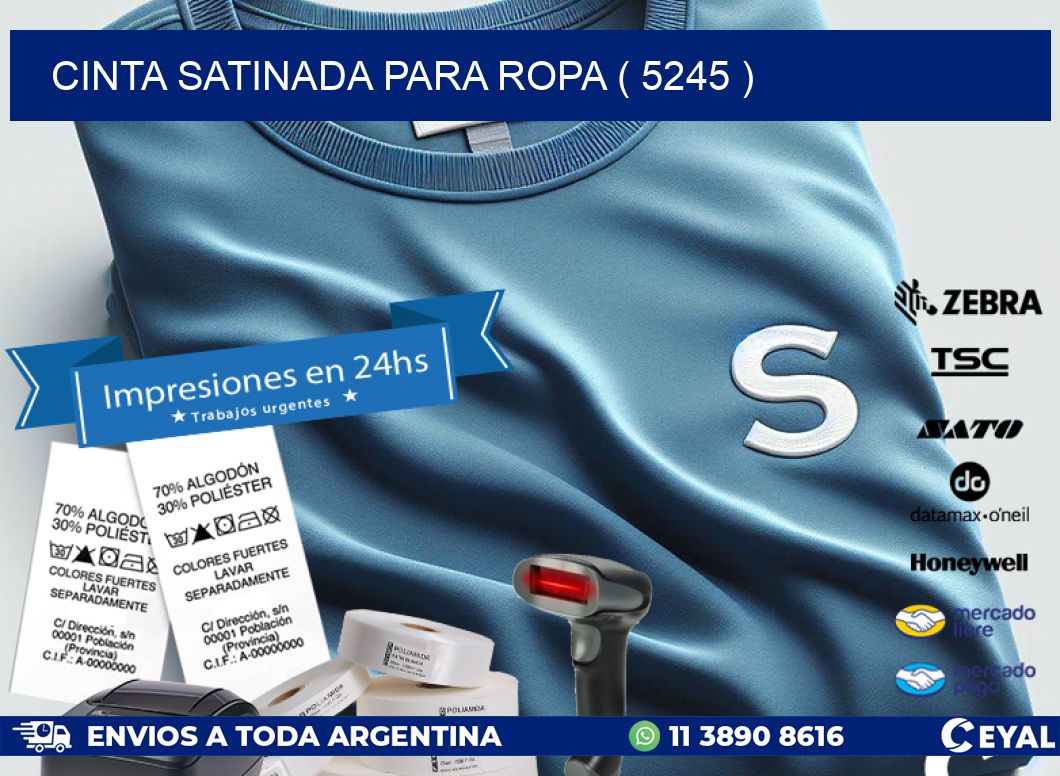 CINTA SATINADA PARA ROPA ( 5245 )