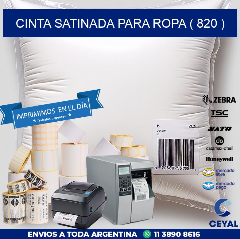 CINTA SATINADA PARA ROPA ( 820 )