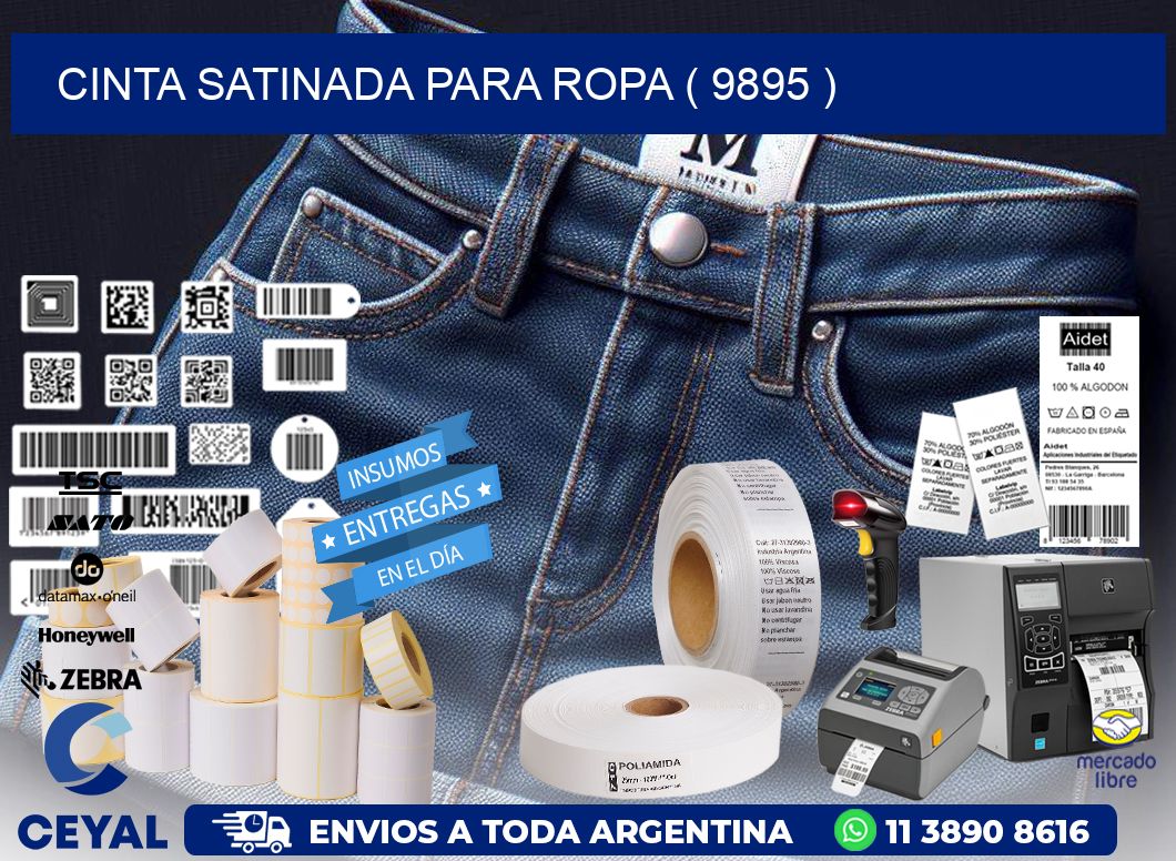 CINTA SATINADA PARA ROPA ( 9895 )