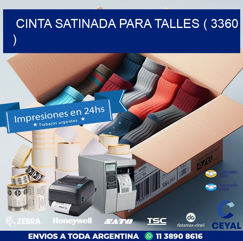 CINTA SATINADA PARA TALLES ( 3360 )