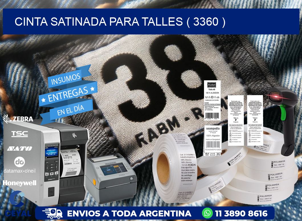 CINTA SATINADA PARA TALLES ( 3360 )