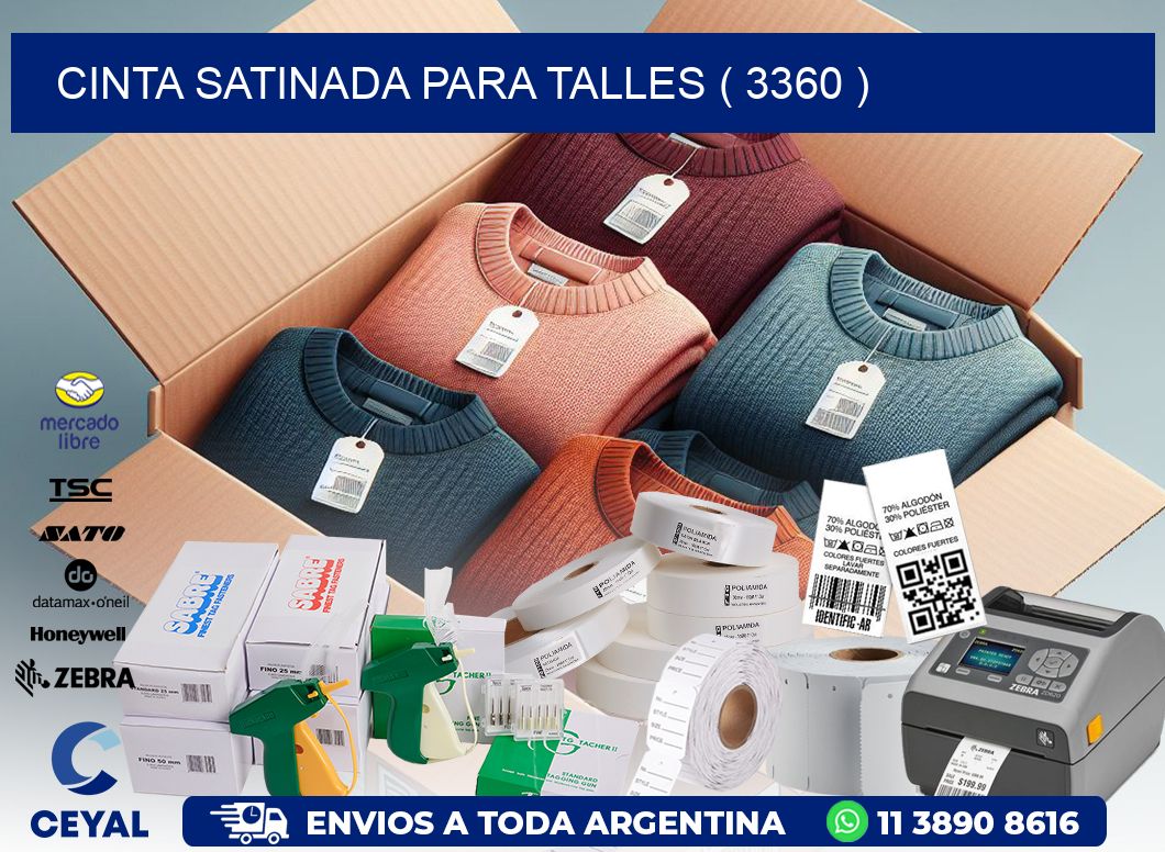 CINTA SATINADA PARA TALLES ( 3360 )