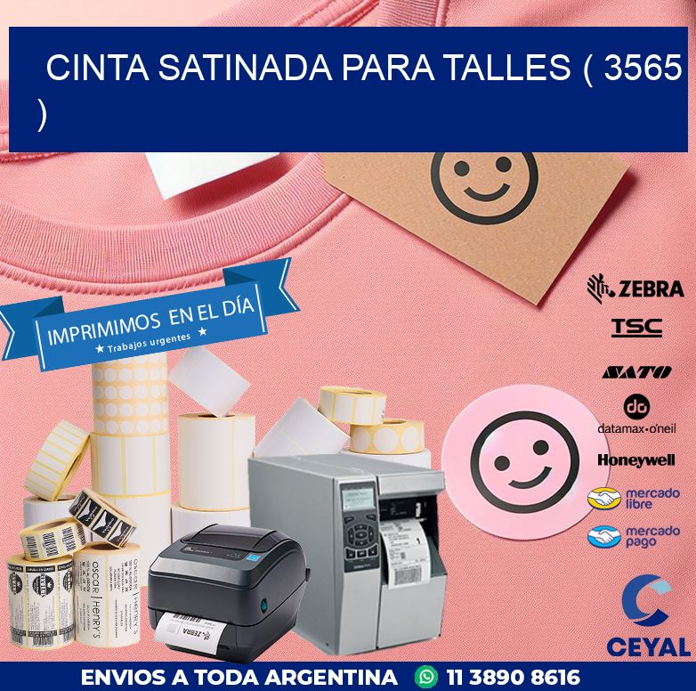 CINTA SATINADA PARA TALLES ( 3565 )
