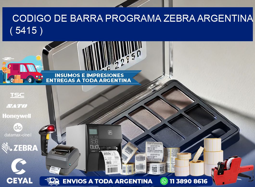 CODIGO DE BARRA PROGRAMA ZEBRA ARGENTINA ( 5415 )