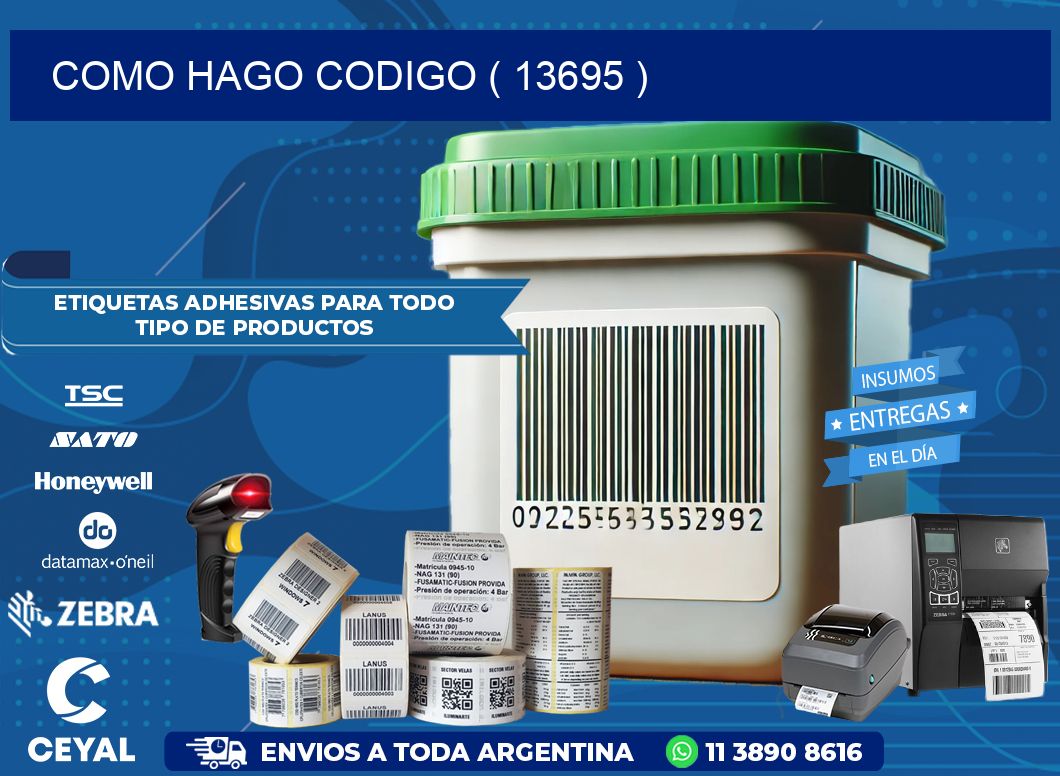 COMO HAGO CODIGO ( 13695 )