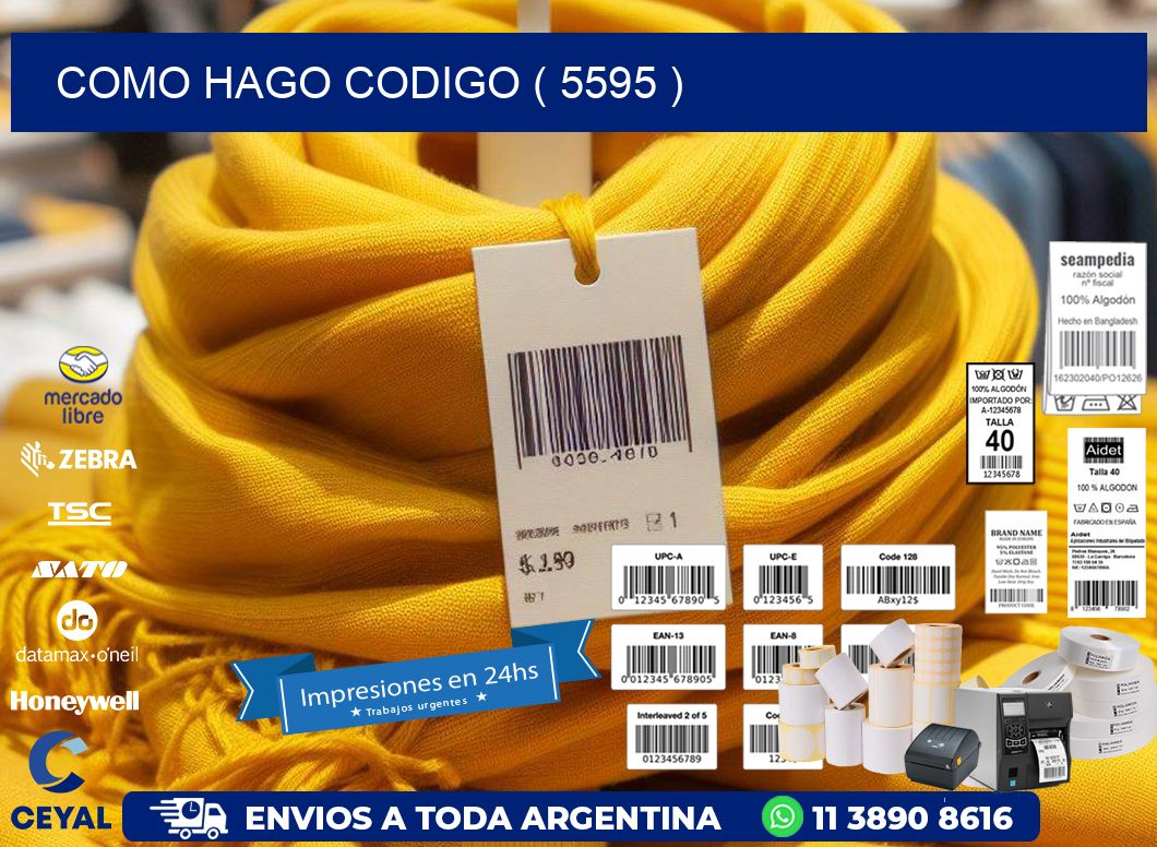 COMO HAGO CODIGO ( 5595 )