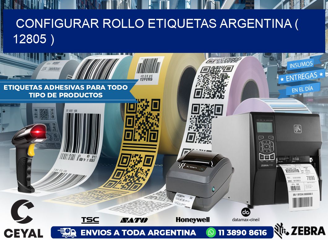 CONFIGURAR ROLLO ETIQUETAS ARGENTINA ( 12805 )