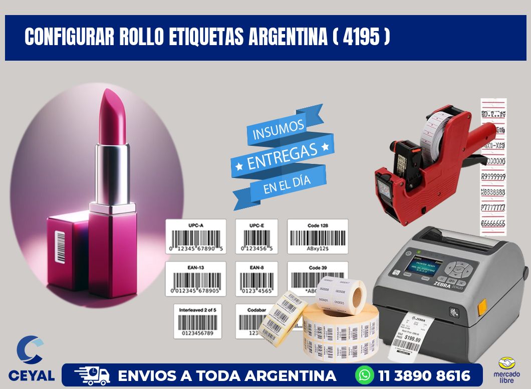 CONFIGURAR ROLLO ETIQUETAS ARGENTINA ( 4195 )