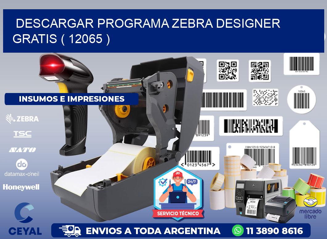 DESCARGAR PROGRAMA ZEBRA DESIGNER GRATIS ( 12065 )