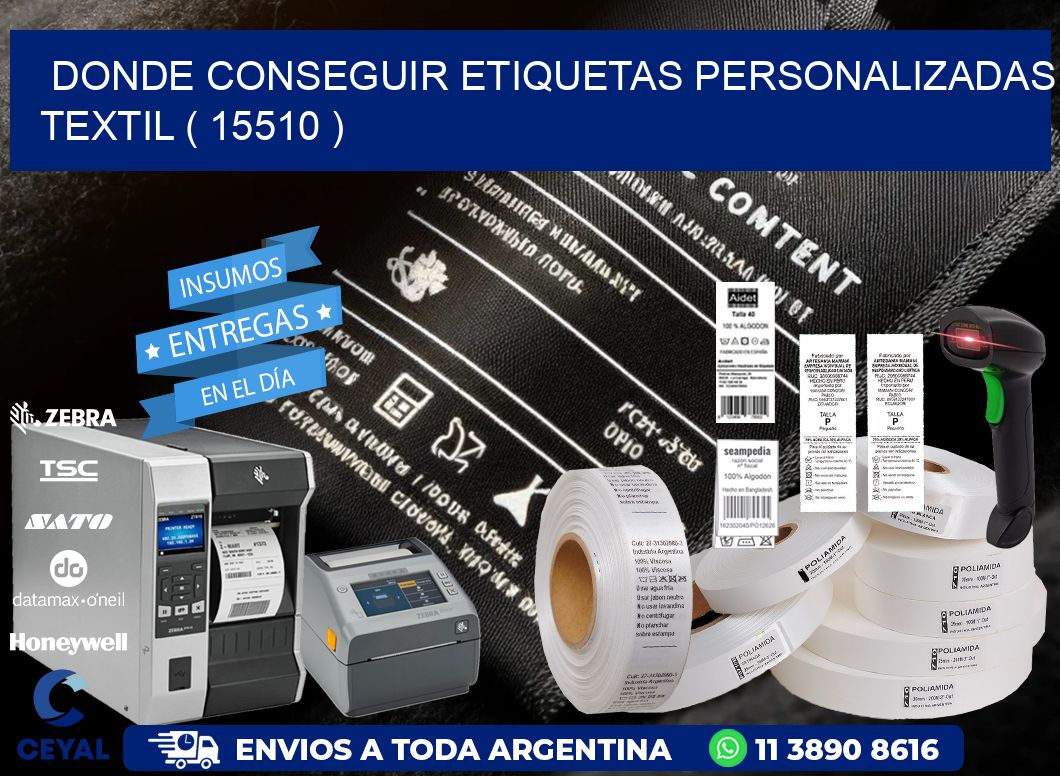 DONDE CONSEGUIR ETIQUETAS PERSONALIZADAS TEXTIL ( 15510 )