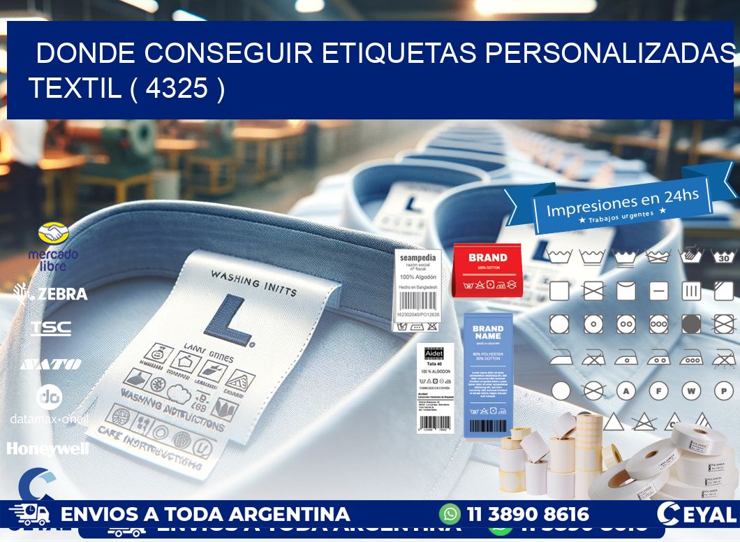 DONDE CONSEGUIR ETIQUETAS PERSONALIZADAS TEXTIL ( 4325 )