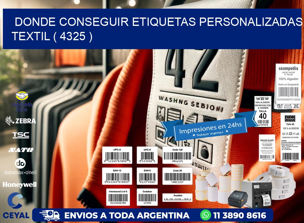 DONDE CONSEGUIR ETIQUETAS PERSONALIZADAS TEXTIL ( 4325 )