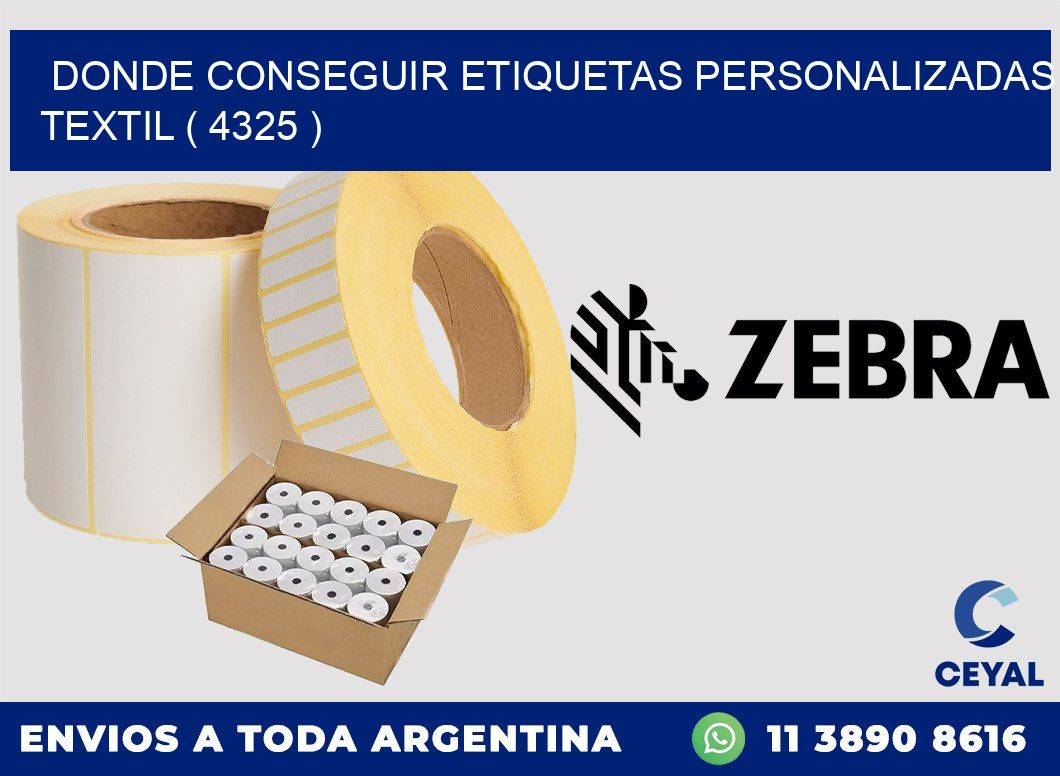 DONDE CONSEGUIR ETIQUETAS PERSONALIZADAS TEXTIL ( 4325 )