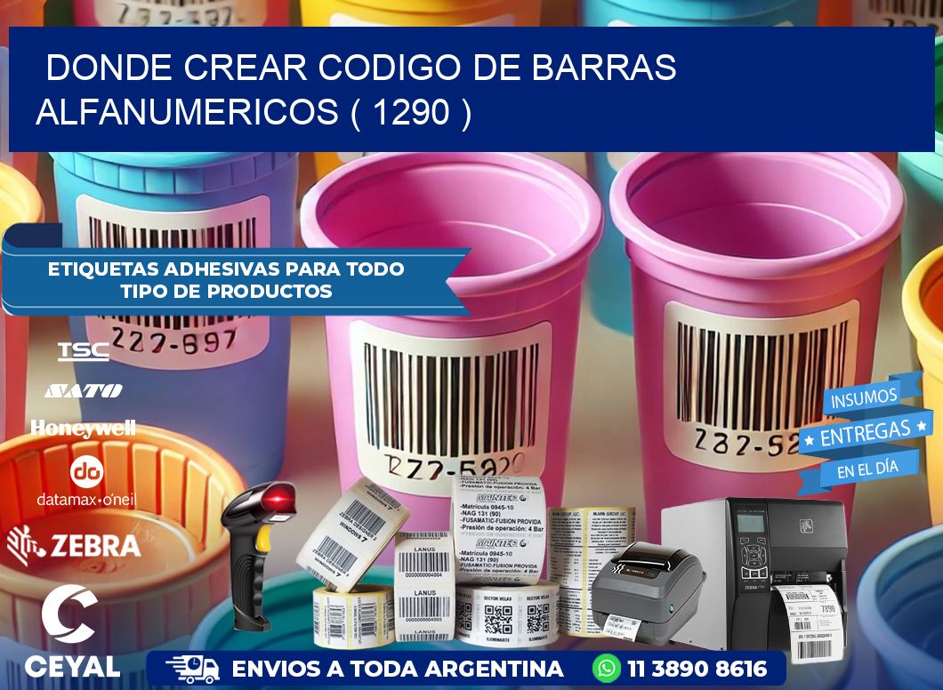 DONDE CREAR CODIGO DE BARRAS ALFANUMERICOS ( 1290 )