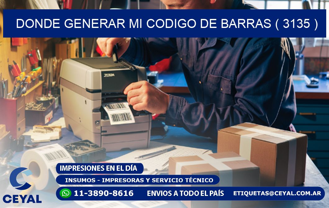 DONDE GENERAR MI CODIGO DE BARRAS ( 3135 )