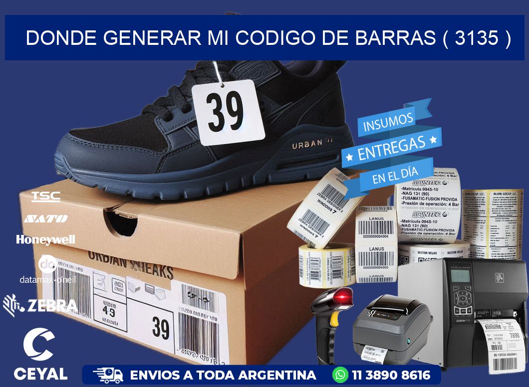 DONDE GENERAR MI CODIGO DE BARRAS ( 3135 )