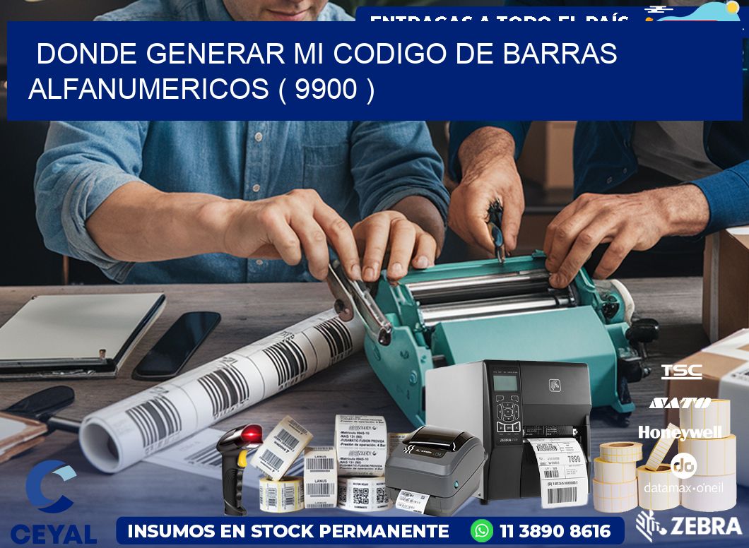 DONDE GENERAR MI CODIGO DE BARRAS ALFANUMERICOS ( 9900 )