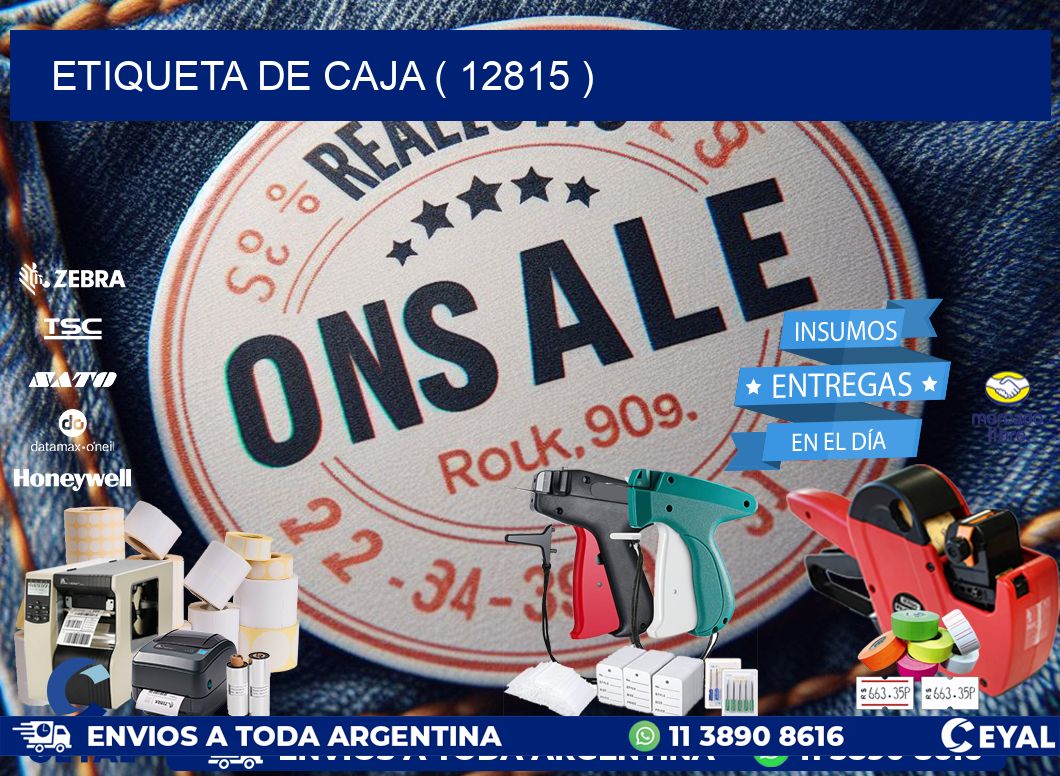 ETIQUETA DE CAJA ( 12815 )