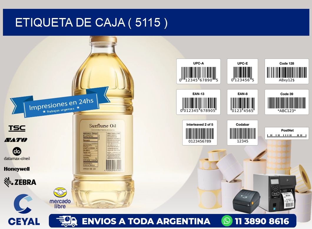 ETIQUETA DE CAJA ( 5115 )