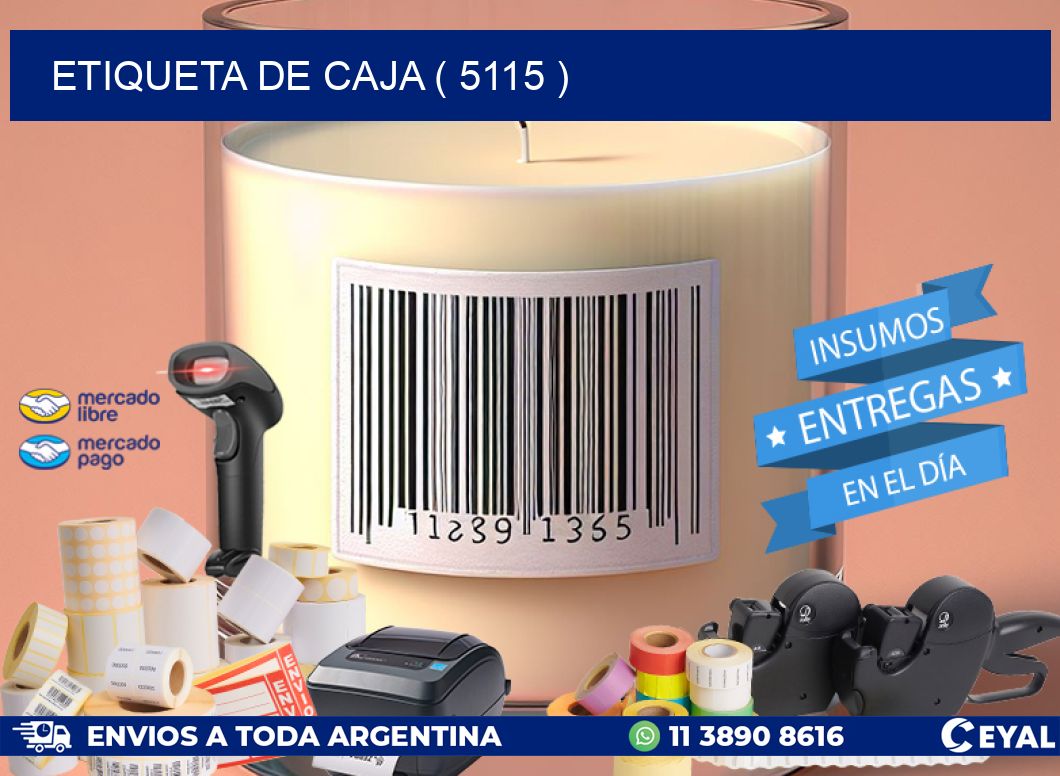 ETIQUETA DE CAJA ( 5115 )