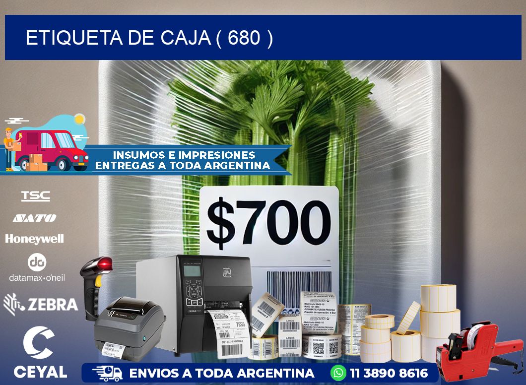ETIQUETA DE CAJA ( 680 )