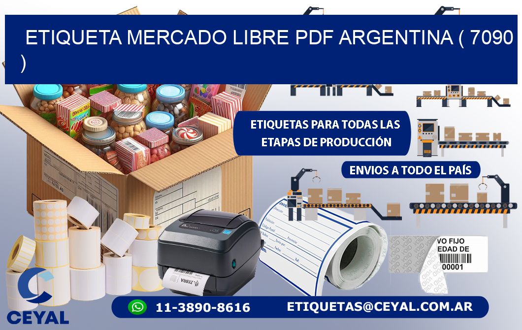 ETIQUETA MERCADO LIBRE PDF ARGENTINA ( 7090 )