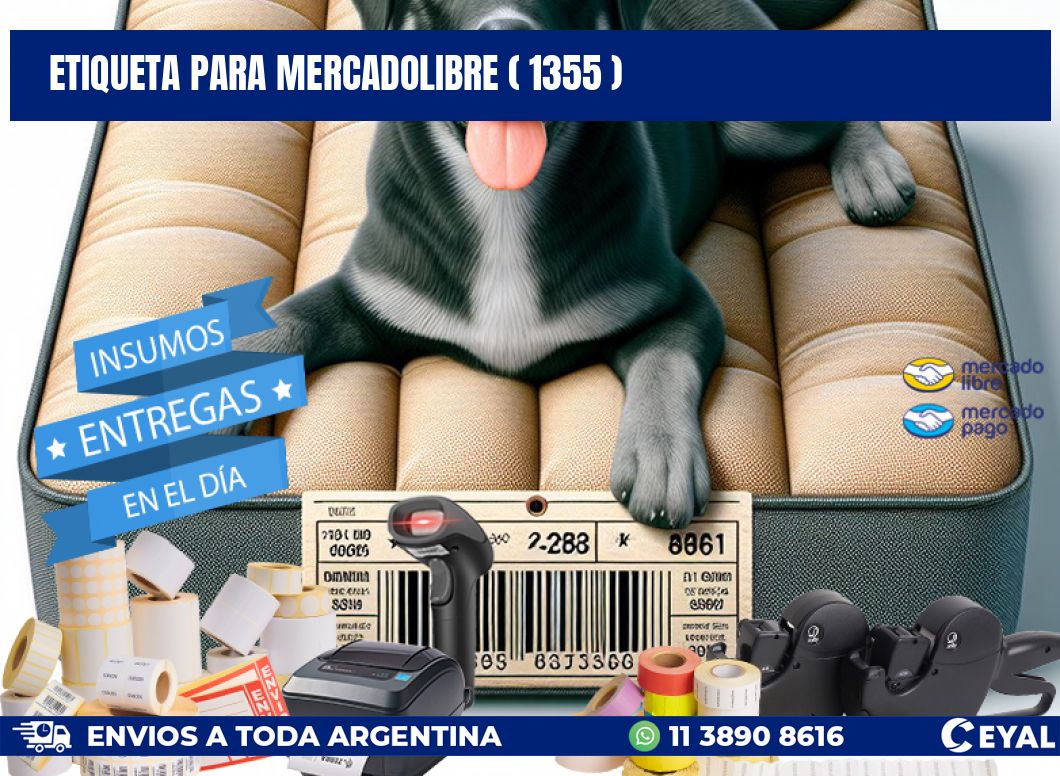 ETIQUETA PARA MERCADOLIBRE ( 1355 )