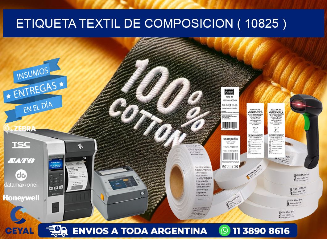 ETIQUETA TEXTIL DE COMPOSICION ( 10825 )